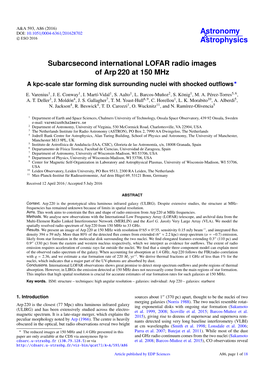 Subarcsecond International LOFAR Radio Images of Arp 220 at 150 Mhz a Kpc-Scale Star Forming Disk Surrounding Nuclei with Shocked Outﬂows?