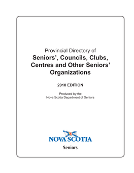 Seniors', Councils, Clubs, Centres and Other Seniors' Organizations