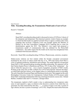 Encoding/Decoding, the Transmission Model and a Court of Law