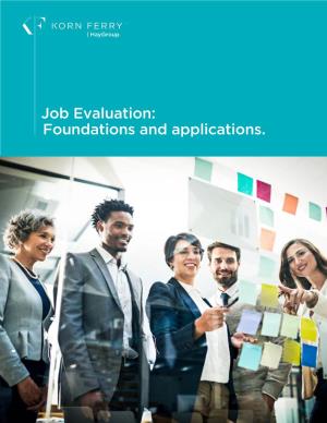 Job Evaluation: Foundations and Applications. What’S Inside