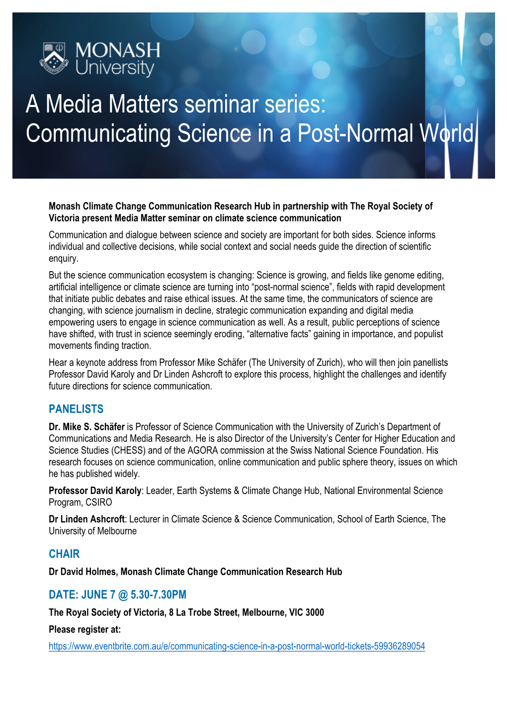 A Media Matters Seminar Series: Communicating Science in a Post-Normal World