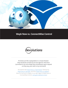 Wayk Now Vs. Connectwise Control