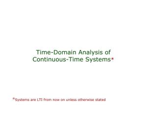 Time-Domain Analysis of Continuous-Time Systems*