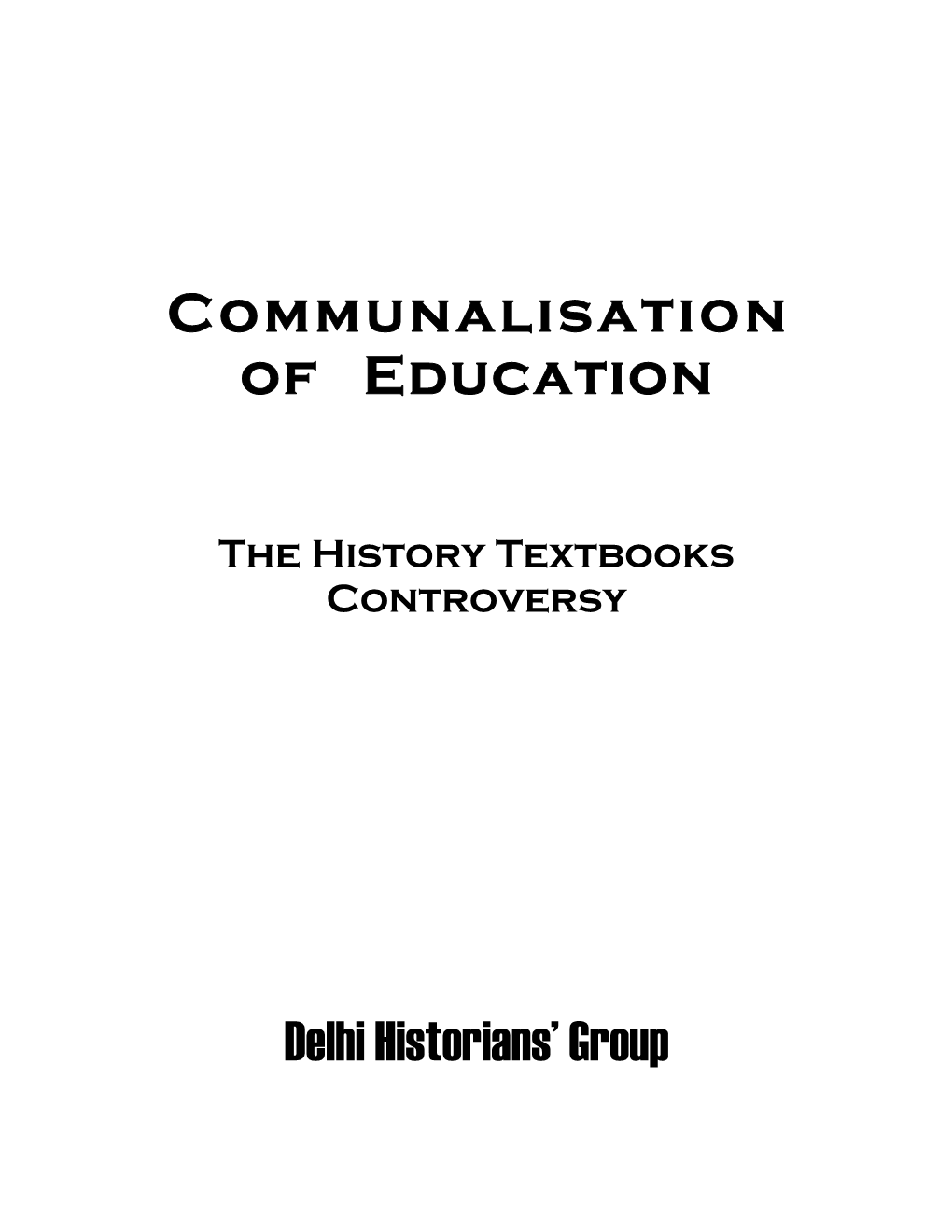 Communalisation of Education Delhi Historians' Group