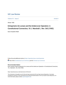 Entrapment, De Lorean and the Undercover Operation: a Constitutional Connection, 18 J