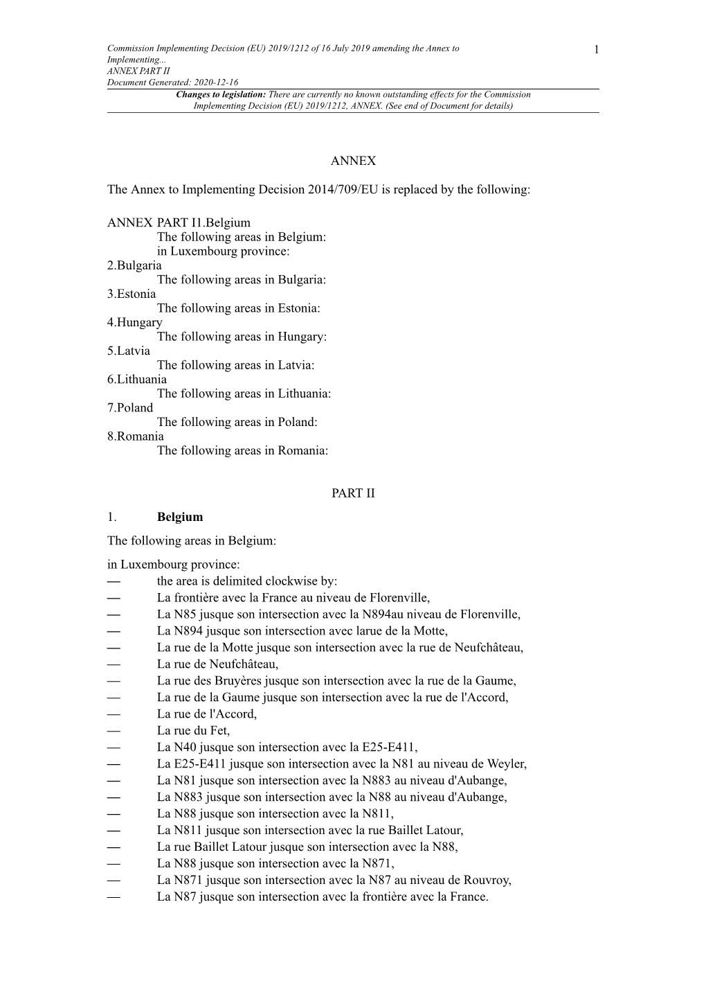 2019/1212 of 16 July 2019 Amending the Annex to Implementing