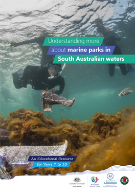 Understanding More About Marine Parks in South Australian Waters