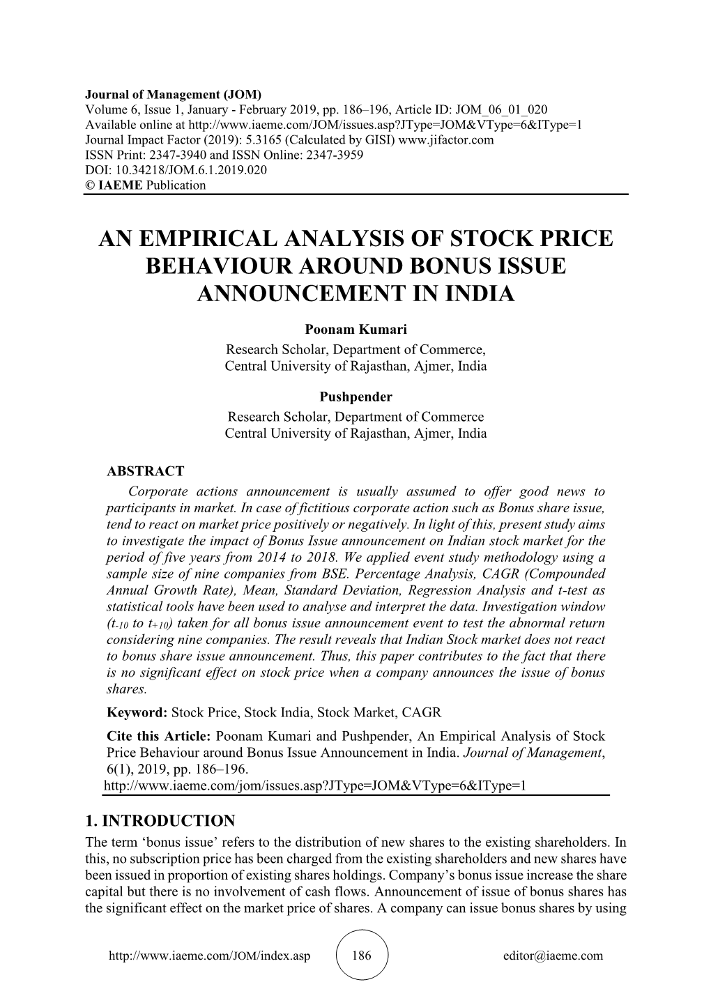 An Empirical Analysis of Stock Price Behaviour Around Bonus Issue Announcement in India