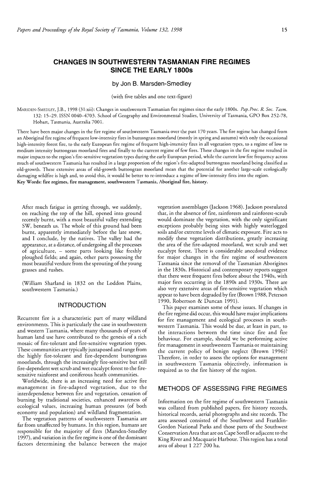 CHANGES in SOUTHWESTERN TASMANIAN FIRE REGIMES SINCE the EARLY 1800S