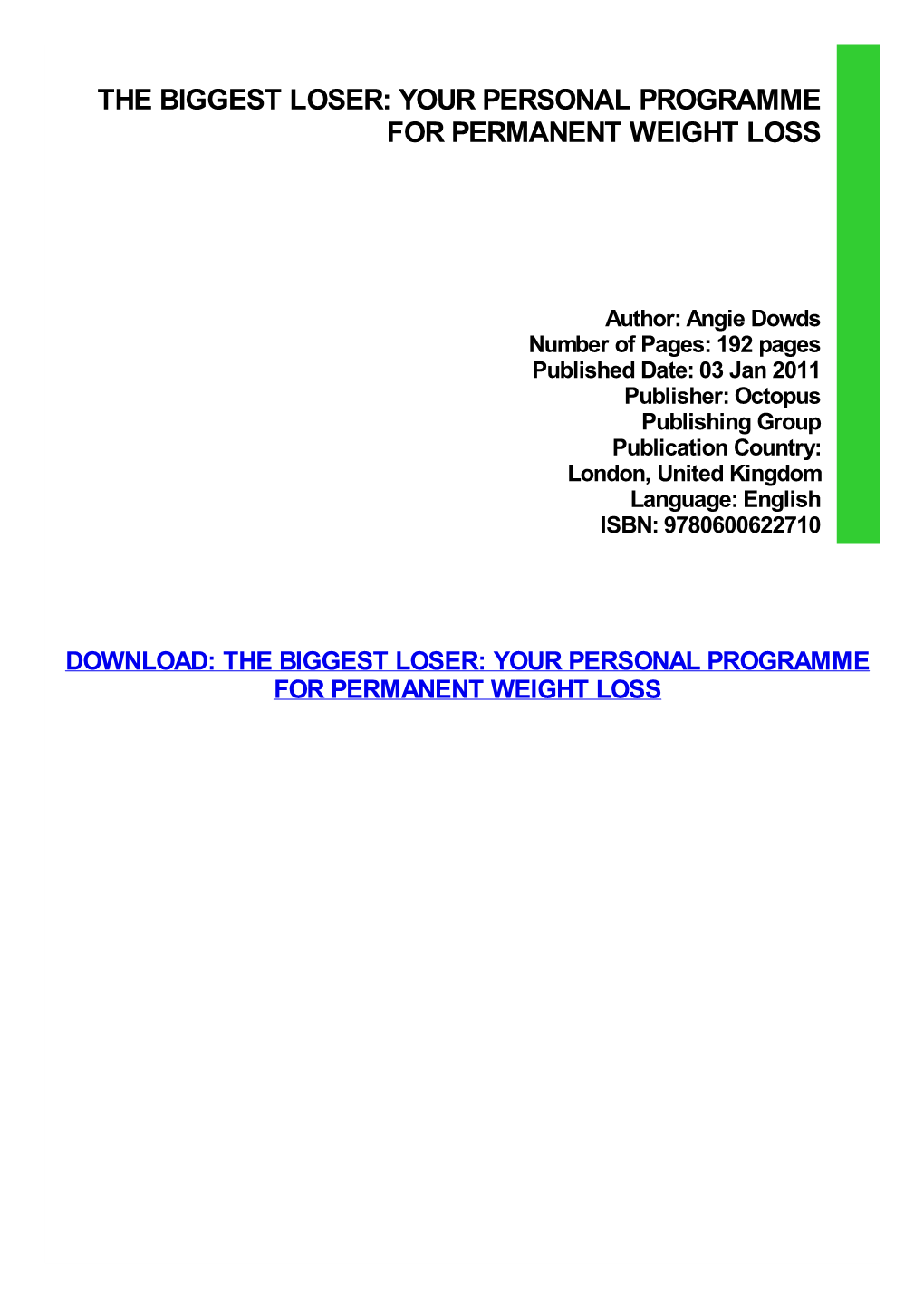 The Biggest Loser: Your Personal Programme for Permanent Weight Loss