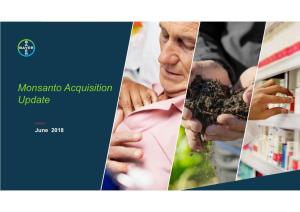 Monsanto Acquisition Update, June 2018