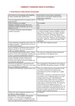 COMMUNITY CONSERVED AREAS in GUATEMALA 1. Forest Reserve
