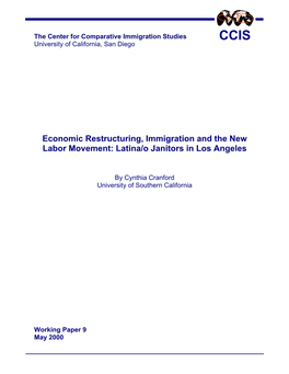 Economic Restructuring, Immigration and the New Labor Movement: Latina/O Janitors in Los Angeles