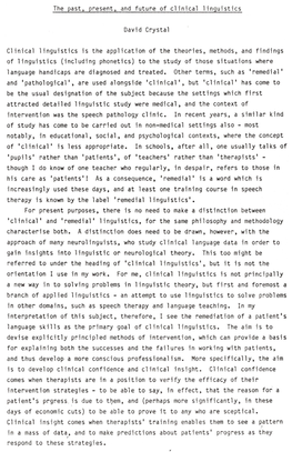 The Past, Present, and Future of Clinical Linguistics David Crystal Clinical