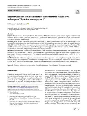 Reconstruction of Complex Defects of the Extracranial Facial Nerve: Technique of “The Trifurcation Approach”