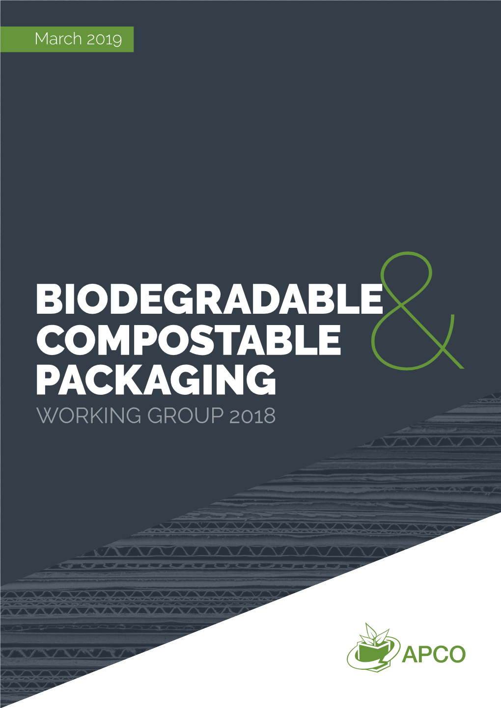 Biodegradeable and Compostable 2018 Working Group