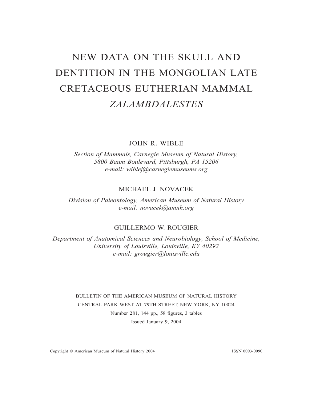 New Data on the Skull and Dentition in the Mongolian Late Cretaceous Eutherian Mammal Zalambdalestes