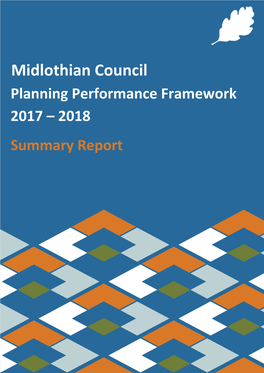 Midlothian Council – Planning Performance Framework Report 2017 - 2018