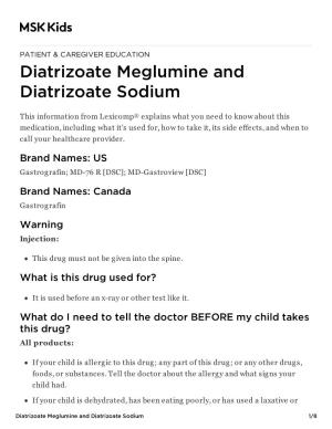 Diatrizoate Meglumine and Diatrizoate Sodium