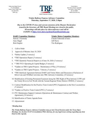Trinity Railway Express Advisory Committee Thursday, September 17, 2020, 2:30Pm Due to the COVID-19 Virus and Current Extension