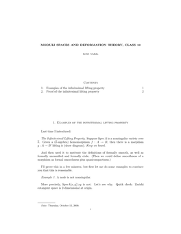 MODULI SPACES and DEFORMATION THEORY, CLASS 10 Contents 1. Examples of the Infinitesimal Lifting Property 1 2. Proof of the Infi