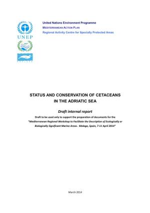 Status and Conservation of Cetaceans in the Adriatic Sea