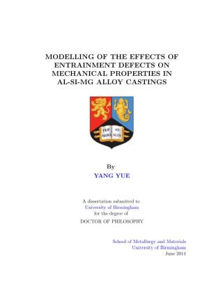 Modelling of the Effects of Entrainment Defects on Mechanical Properties in Al-Si-Mg Alloy Castings