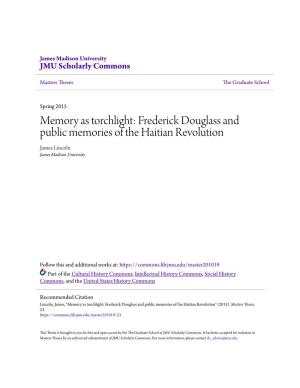 Frederick Douglass and Public Memories of the Haitian Revolution James Lincoln James Madison University