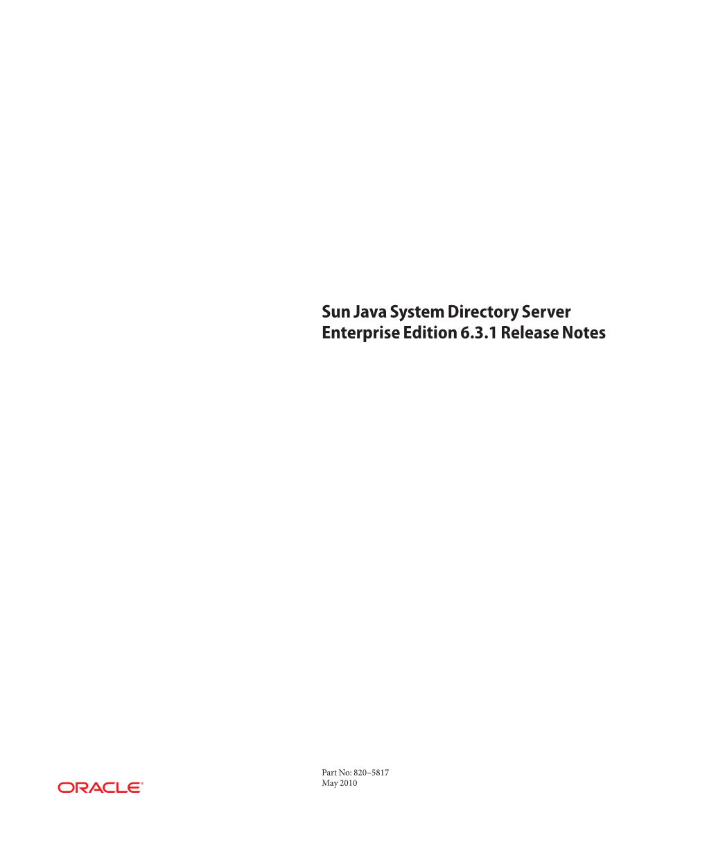 Sun Java System Directory Server Enterprise Edition 6.3.1 Release Notes