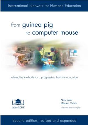 From Guinea Pig to Computer Mouse