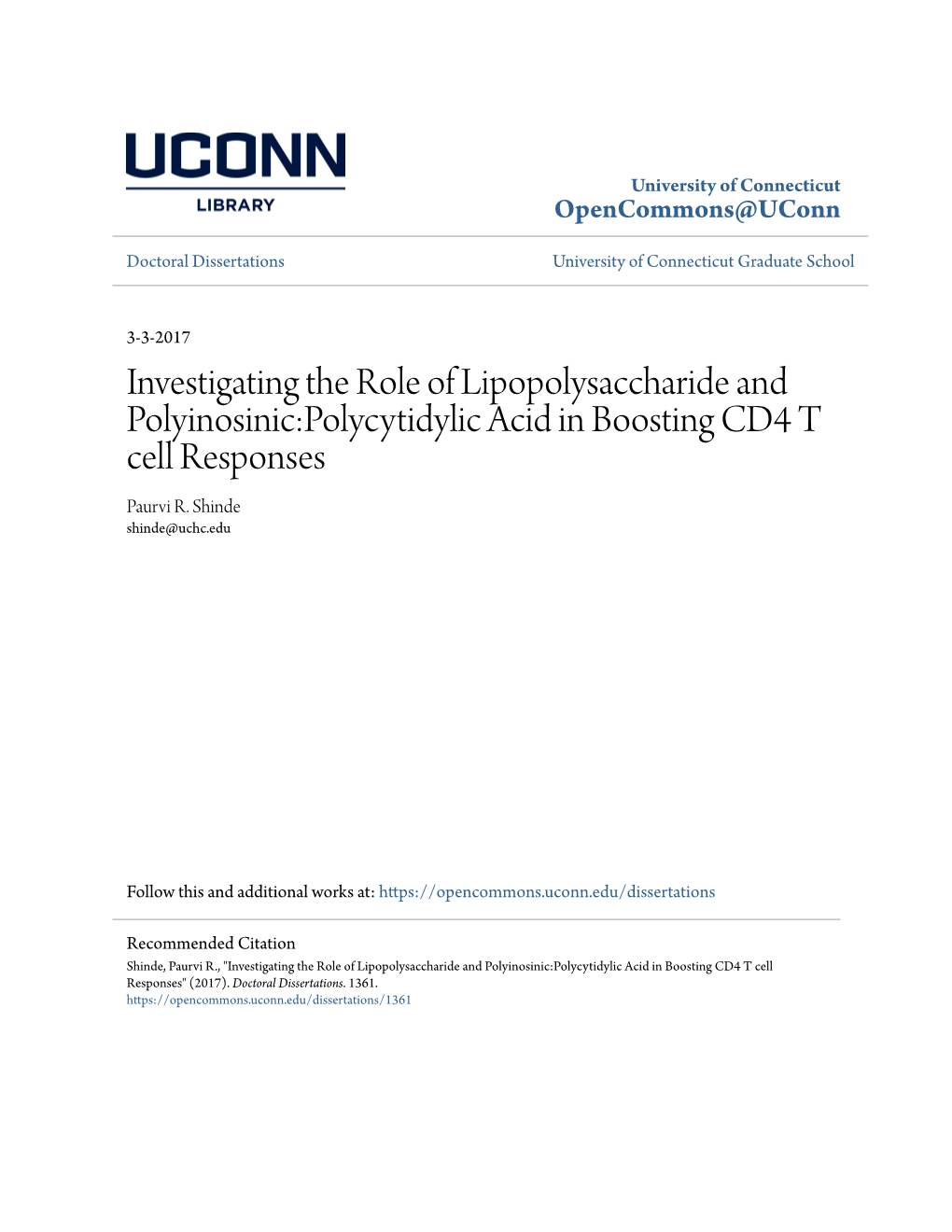 Investigating the Role of Lipopolysaccharide and Polyinosinic:Polycytidylic Acid in Boosting CD4 T Cell Responses Paurvi R