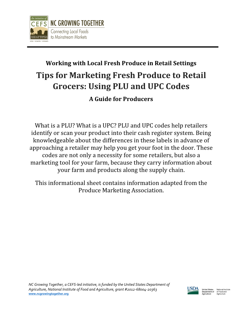 Tips for Marketing Fresh Produce to Retail Grocers: Using PLU and UPC Codes a Guide for Producers
