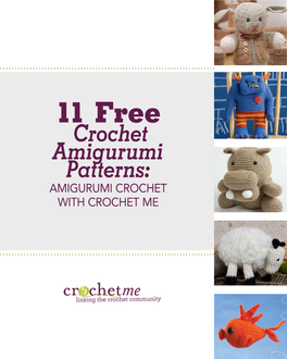 11 Free Crochet Amigurumi Patterns