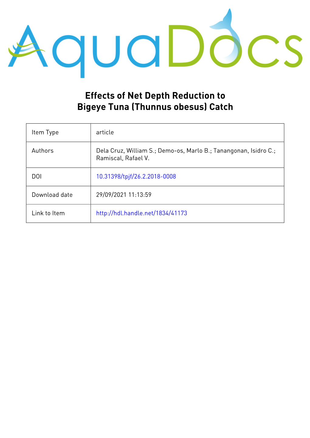 Effects of Net Depth Reduction to Bigeye Tuna (Thunnus Obesus) Catch