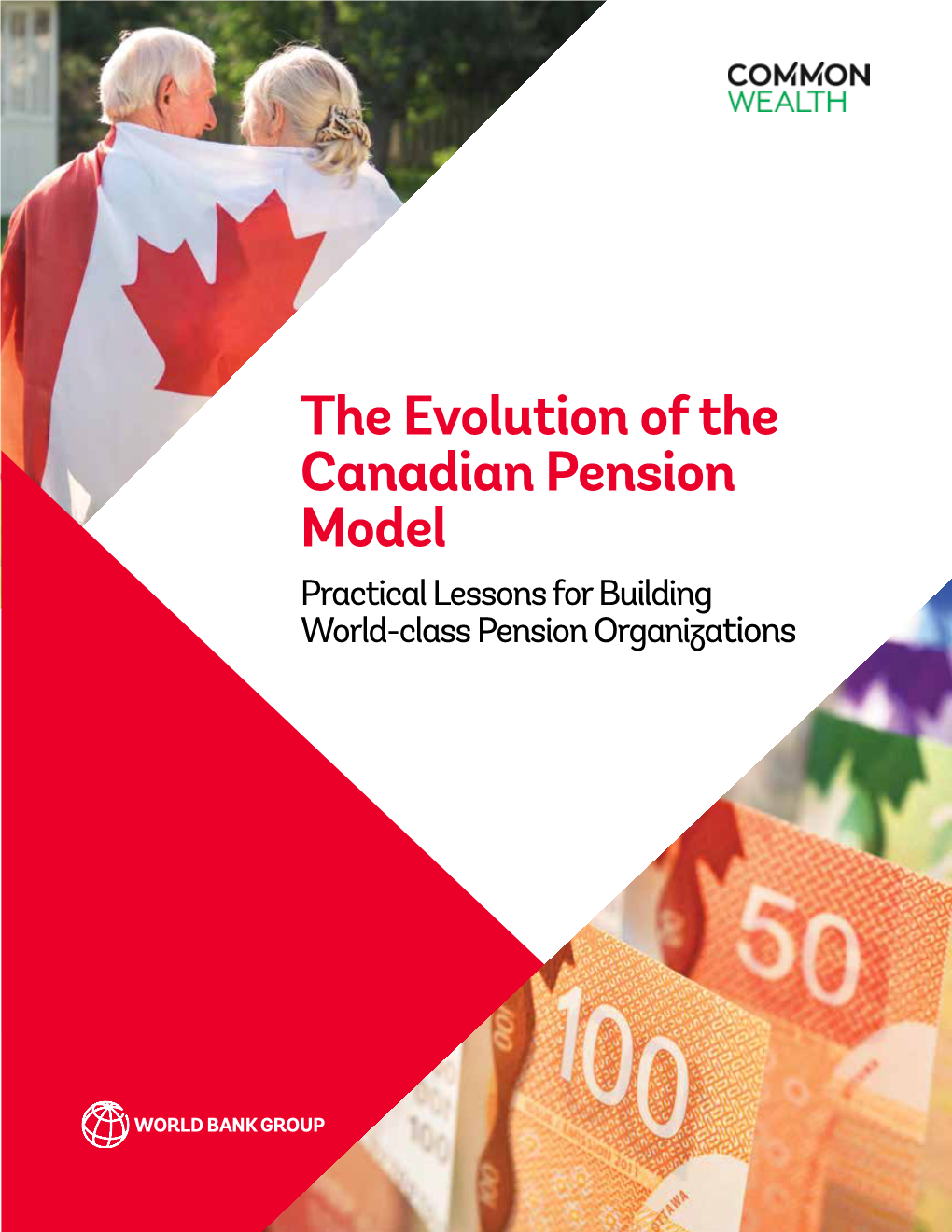 The Evolution of the Canadian Pension Model