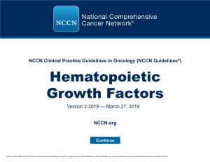 Hematopoietic Growth Factors Version 2.2019 — March 27, 2019