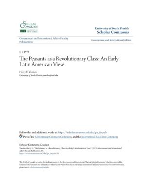 THE PEASANTS AS a REVOLUTIONARY CLASS: an Early Latin American View