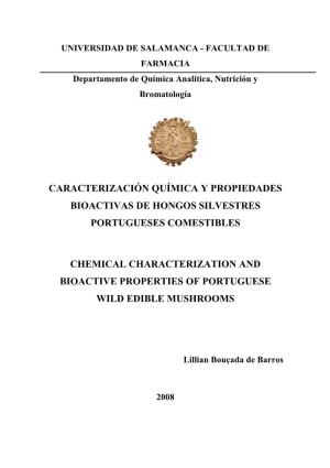 Caracterización Química Y Propiedades Bioactivas De Hongos Silvestres Portugueses Comestibles