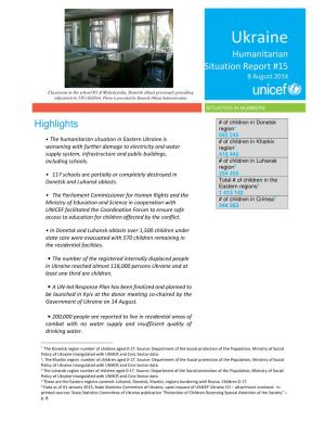 Ukraine Humanitarian Situation Report #15 8 August 2014