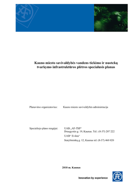 Kauno Miesto Savivaldybės Vandens Tiekimo Ir Nuotekų Tvarkymo Infrastruktūros Plėtros Specialusis Planas
