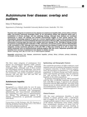 Autoimmune Liver Disease: Overlap and Outliers