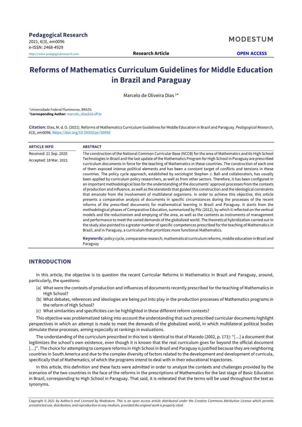 Reforms of Mathematics Curriculum Guidelines for Middle Education in Brazil and Paraguay