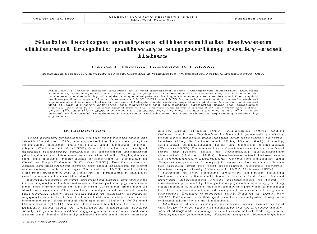 Stable Isotope Analyses Differentiate Between Different Trophic Pathways Supporting Rocky-Reef Fishes