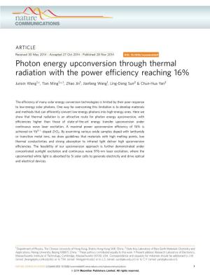 Photon Energy Upconversion Through Thermal Radiation with the Power Efﬁciency Reaching 16%
