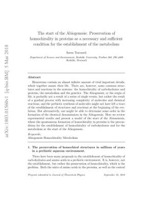 The Start of the Abiogenesis: Preservation of Homochirality In