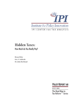 Hidden Taxes: How Much Do You Really Pay?