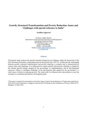 Growth, Structural Transformation and Poverty Reduction: Issues and Challenges with Special Reference to India*