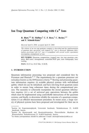 Ion Trap Quantum Computing with Ca+Ions