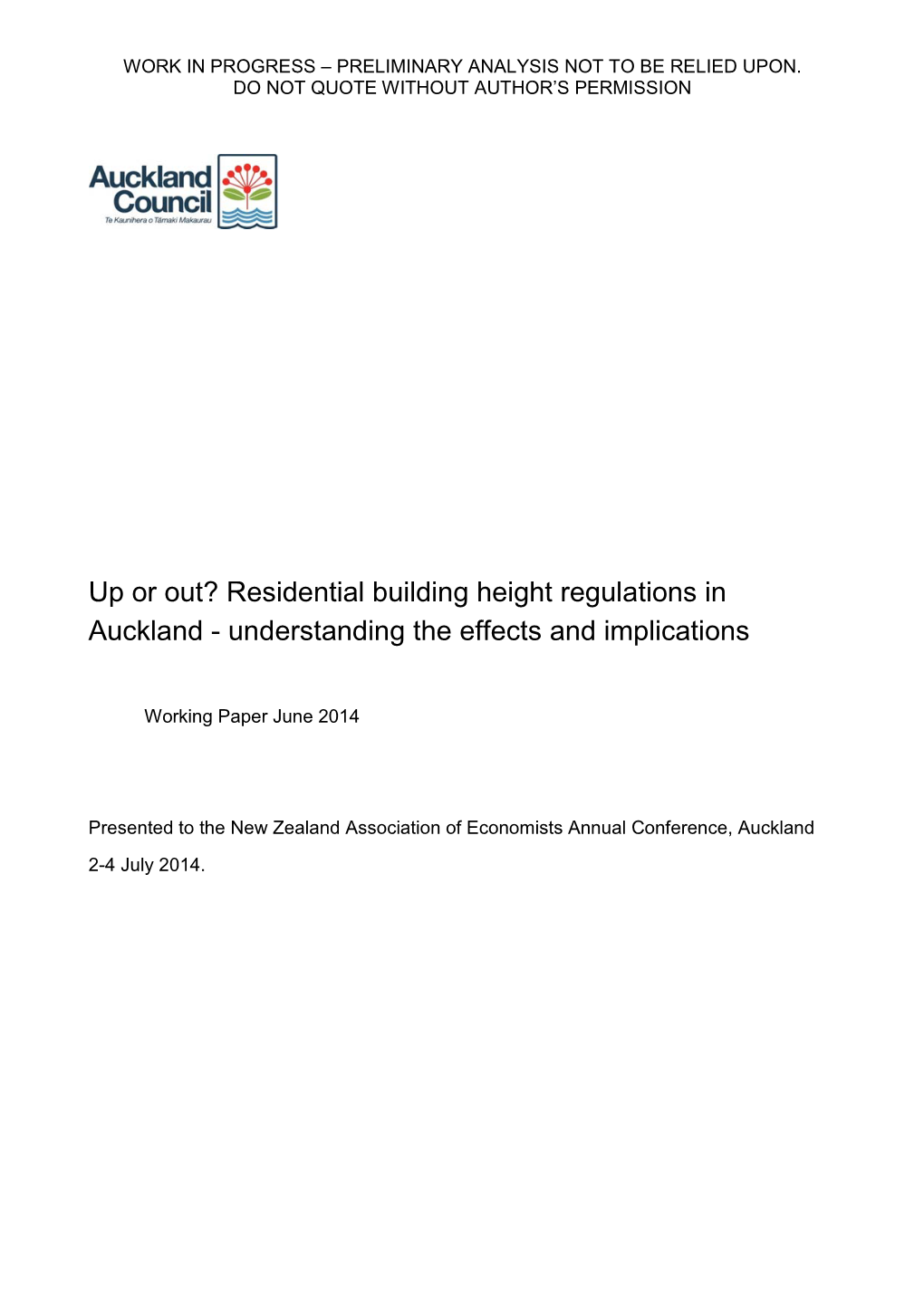 Up Or Out? Residential Building Height Regulations in Auckland - Understanding the Effects and Implications