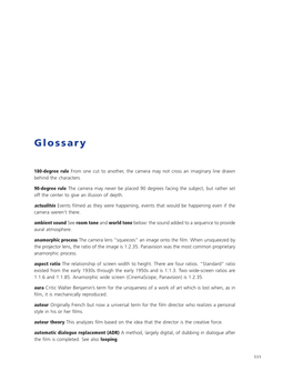 Glossary 7 8 9 1120 180-Degree Rule from One Cut to Another, the Camera May Not Cross an Imaginary Line Drawn 1 Behind the Characters